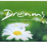 Not Found - Dreams: Classics for Every Mood