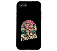 Not Fragile Ferocious Funny Empowered Senior Case for iPhone SE (2020) / 7/8