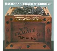 Not Fragile/Four Wheel Drive by Bachman-Turner Overdrive (CD, 2012)