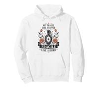 Not Fragile Like A Flower Fragile Like A Bomb Feminist Pullover Hoodie