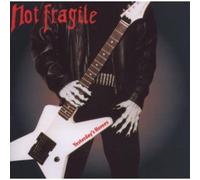 Not Fragile - Yesterday's Heroes