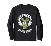 Not Friendly Do Not Touch Angry Cactus Humor Long Sleeve T-Shirt