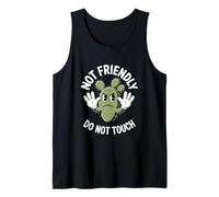 Not Friendly Do Not Touch Angry Cactus Humor Tank Top