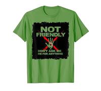 Not Friendly Do Not Touch Antisocial Introvert Warning T-Shirt, Men, Grass Green, Small