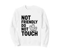 Not Friendly Do Not Touch Cactus Sweatshirt