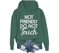Not Friendly Do Not Touch Hoodie & Sweatshirt, Not Friendly Do Not Touch Shirt
