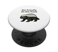 Not Friendly honey badger Don't Touch Funny Grumpy badgers PopSockets Adhesive PopGrip