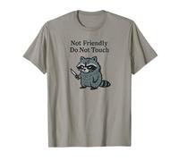 Not Friendly Raccoon Don't Touch Funny Grumpy Racoons Lover T-Shirt