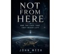NOT FROM HERE