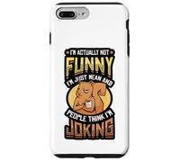 Not Funny Just Mean Sarcastic Case for iPhone 7 Plus/8 Plus