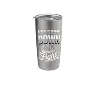 Not Going Down Without A Fight Lung Cancer Awareness Stainless Steel Insulated Tumbler
