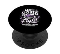 Not Going Down Without A Fight Pancreatic Cancer Awareness PopSockets Adhesive PopGrip