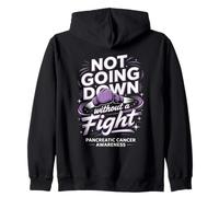 Not Going Down Without A Fight Pancreatic Cancer Awareness Zip Hoodie