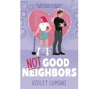 Not Good Neighbors