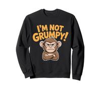 Not Grumpy Cute Monkey Funny Design for Kids and Adults Sweatshirt