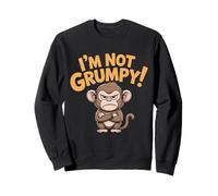 Not Grumpy Cute Monkey Funny Design for Kids and Adults Sweatshirt
