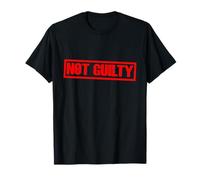 Not Guilty Criminal Defense Not Guilty T-Shirt