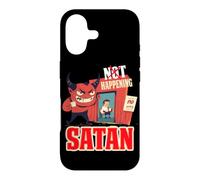 NOT HAPPENING SATAN Case for iPhone 17