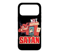 NOT HAPPENING SATAN Case for iPhone 17 Pro Max