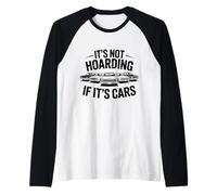 Not Hoarding If It's Cars Design for Music Lovers Raglan Baseball Tee
