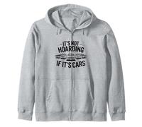 Not Hoarding If It's Cars Design for Music Lovers Zip Hoodie