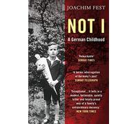 Not I: A German Childhood