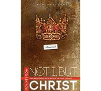 Not I, But Christ: Our Relationship with Jesus in the Story of David