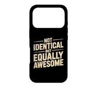 Not Identical But Equally Awesome Twins Sibling Case for iPhone 17 Pro