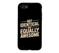 Not Identical But Equally Awesome Twins Sibling Case for iPhone SE (2020) / 7/8