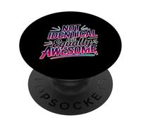 Not Identical But Equally Awesome Twins Sibling - PopSockets Adhesive PopGrip