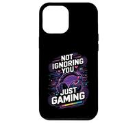 Not Ignoring You Just Gaming Case for iPhone 12 Pro Max