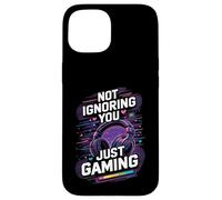 Not Ignoring You Just Gaming Case for iPhone 15
