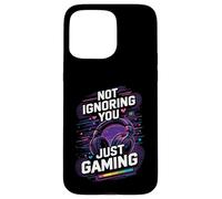 Not Ignoring You Just Gaming Case for iPhone 15 Pro Max
