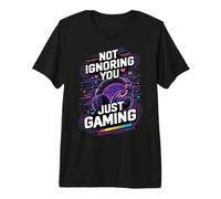 Not Ignoring You Just Gaming Premium T-Shirt