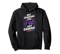 Not Ignoring You Just Gaming Pullover Hoodie