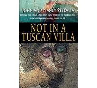 Not in a Tuscan Villa: During a year in Italy, a New Jersey couple discovers the true Dolce Vita when they trade rose-colored glasses for 3Ds