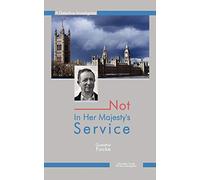 Not In Her Majesty's Service