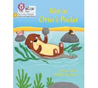 Not in Otter's Pocket!: Phase 5 Set 1 (Big Cat Phonics for Little Wandle Letters and Sounds Revised)