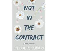Not In The Contract (Unspoken Terms)