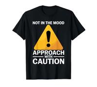 Not in The Mood Approach with Caution Sarcasm - Value Graphic T-Shirt, Men, Black, L