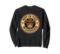 Not In The Moooood Funny Western Moody Angry Cow Sarcastic Sweatshirt