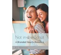 Not in the Script: A Branded Hearts Romance: 1