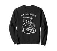 Not Into Dating Grumpy Bear Anti Valentine's Day Humor Sweatshirt
