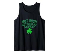 Not Irish But Kiss Me Anyway Ireland St. Patrick's Day Tank Top