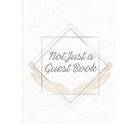 Not Just a Guest Book: Filled With Prompts, Laughs & Surprisingly Good Advice