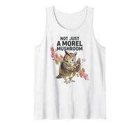 Not Just A Morel Mushroom Owl Foraging Fungi Nature Lover Tank Top
