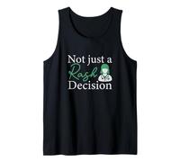 Not Just A Rash Decision Funny Dermatology for Dermatologist Tank Top