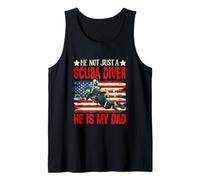 Not Just A Scuba Diver He is My Dad Father's Day Proud Job Tank Top