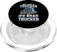 Not Just A Trucker An Ice Road Trucker Arctic Hauling PopSockets PopGrip for MagSafe
