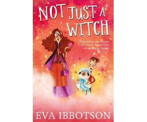 Not Just a Witch by Eva Ibbotson (English) Paperback Book
